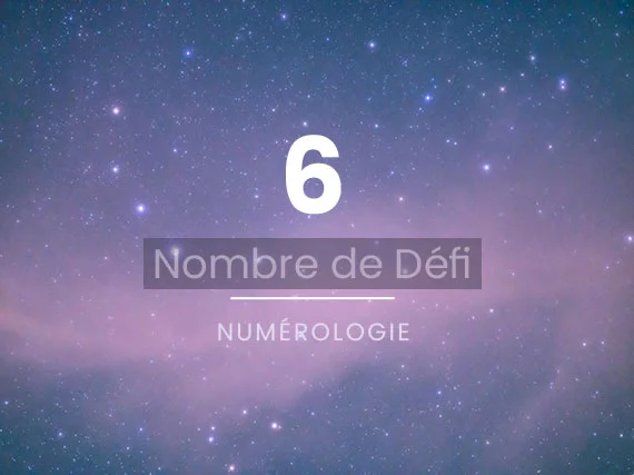 Défi 6 en Numérologie