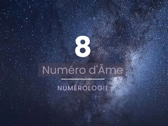Numéro d'Âme 8 en Numérologie